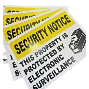 Security Notice Sign "This Property is Protected by Electronic Surveillance"